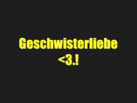 JayBee feat. Rainflow -Geschwisterliebe.wmv