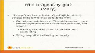 Demo Theater: OpenDaylight: An Open Source Platform for Software Defined Networking