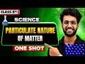 Class 8 Science Chapter 1: Matter & Its Particulate Nature - एकदम मक्खन
