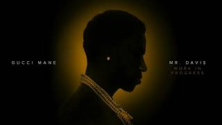 Gucci Mane - Work In Progress Intro