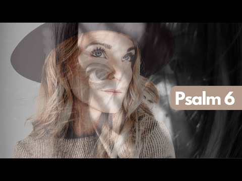 10 Min Bible Study: Psalm 6 - Trusting in God's Timing