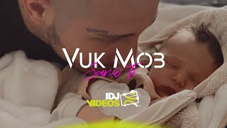 VUK MOB - SAMO TI (OFFICIAL VIDEO)