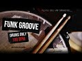 FUNK DRUM GROOVE 100 BPM Drums Only Backing Track Drum Track Backingtrack