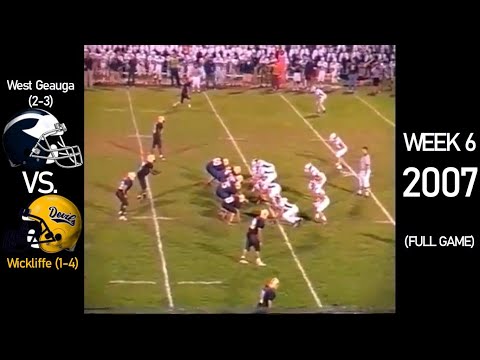 West Geauga Wolverines (2-3) vs. Wickliffe Blue Devils (1-4) - 2007 Ohio H.S. Football (FULL GAME)