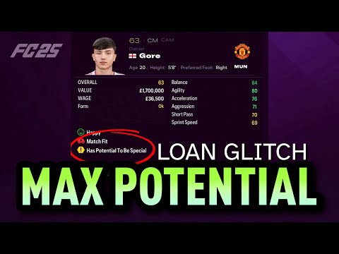 FC 25: LOAN GLITCH TO MAX POTENTIAL