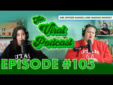 The Viral Podcast Ep. 105
