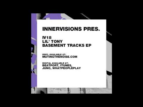 IV18 Lil' Tony/Boola - House (Dub) - Basement Tracks EP