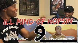 Hopsin - ILL MIND of HOPSIN 9 - REACTION
