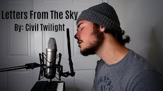 Letters From The Sky - Civil Twilight(Brae Cruz cover)