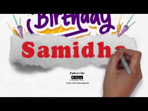 Happy Birthday Samidha