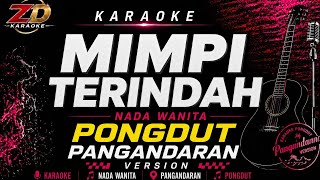 Download lagu MIMPI TERINDAH 🎤 Karaoke Nada Wanita | Elvy Sukaesih | Ska Pongdut Version | Lirik HD | ZD Karaoke mp3 Download lagu MIMPI TERINDAH 🎤 Karaoke Nada Wanita | Elvy Sukaesih | Ska Pongdut Version | Lirik HD | ZD Karaoke mp3