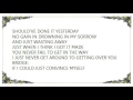Bryan White - Never Get Around to It Lyrics - Joella Nunez Bryan White - Never Get Around to It Lyrics
