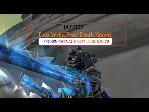 5.4.7 Dual Wield 2k+ Frost DK PvP!