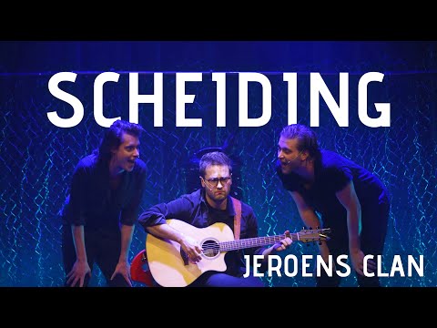 Jeroens Clan - Scheiding