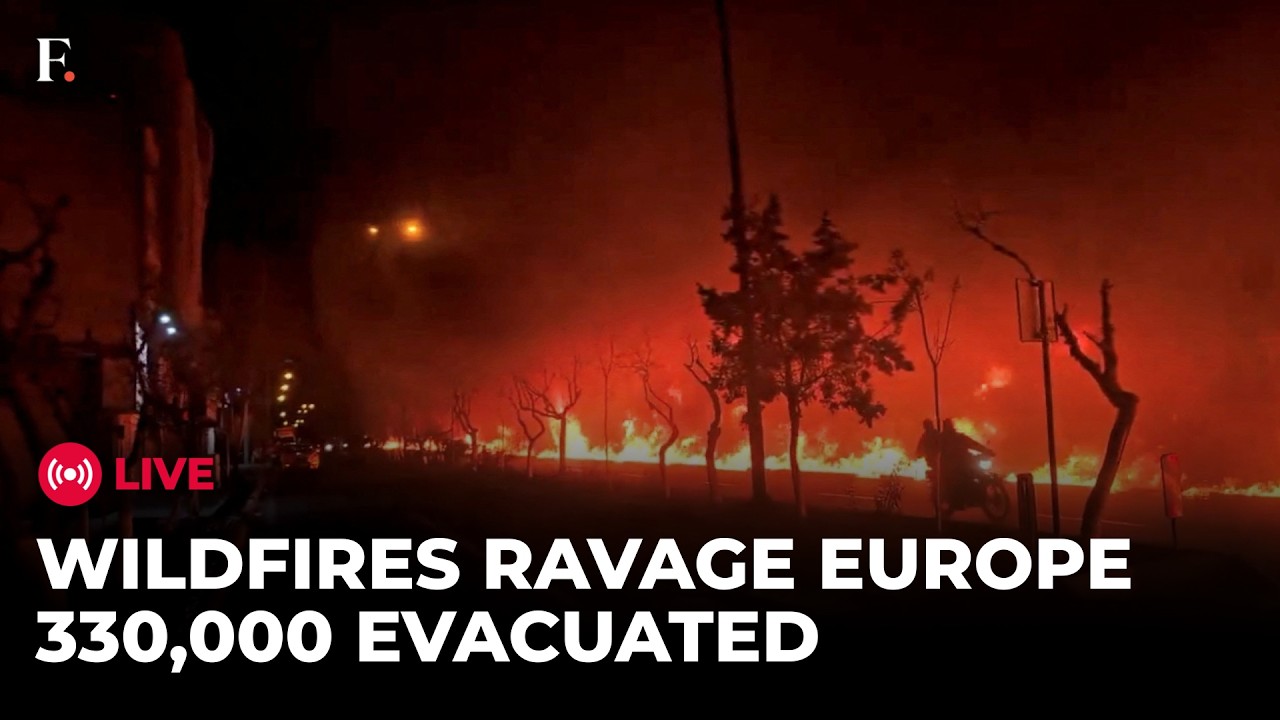 🔴EUROPE WILDFIRES LIVE: 330,000 Evacuated as France & Spain Battle Massive Wildfires