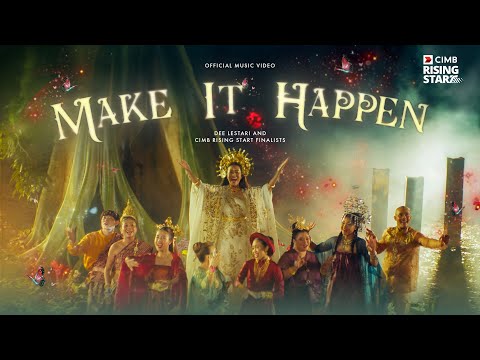 Dee Lestari x CIMB Rising Start 2024 - Make It Happen (Official Music Video)