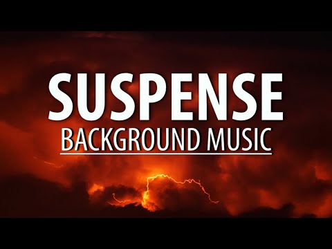 Suspense background music