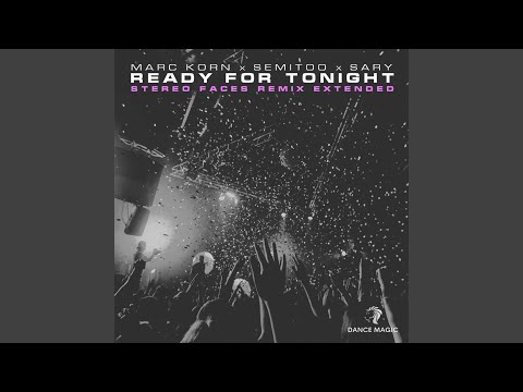 Ready for Tonight (Stereo Faces Remix Extended)