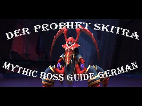 Der Prophet Skitra Mythic Guide German Bfa Ny'alotha WoW