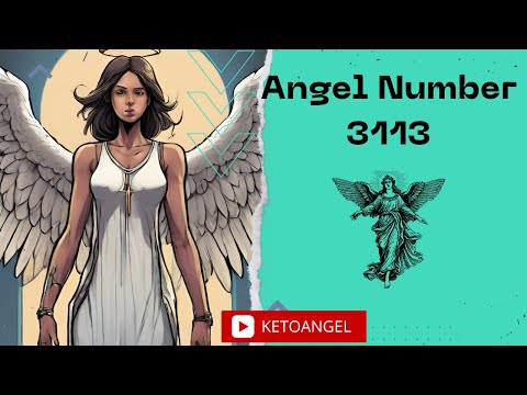 Angel Number 3113: Decoding Hidden Messages for Love, Abundance & Transformation
