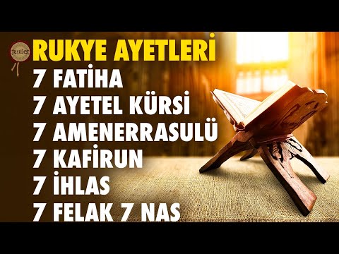 7 Fatiha 7 Ayetel Kürsi 7 Amenerrasulü 7 Kafirun 7 İhlas 7 Felak 7 Nas Rukye | Bünyamin Atasever