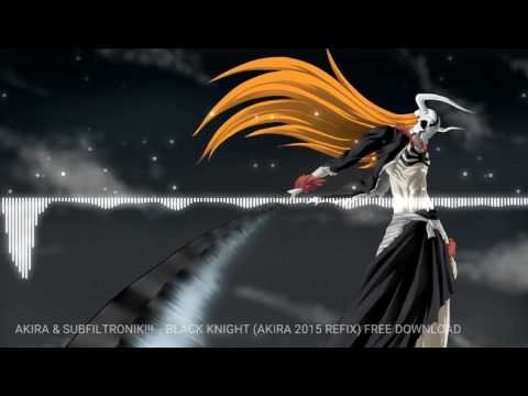 AKIRA x Subfiltronik - BLACK NIGHT (AKIRA 2015 REFIX)