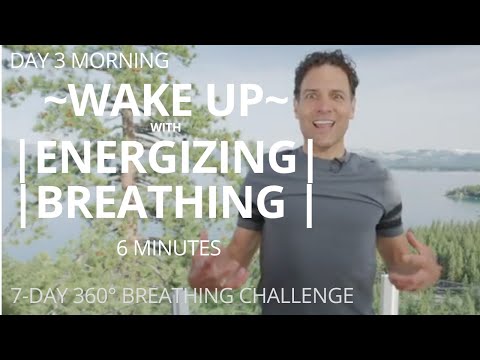 DAY 3 AM 360° Breathing - Energizing Breaths with Qi Gong inspired moves to Wake You Up!