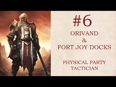 (006) Divinity Original Sin 2 Tactician Mode Physical Party - Orivand and Docks fights