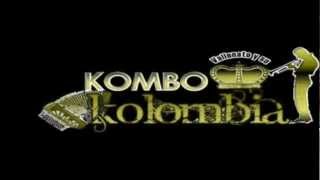 Me Sobran Las Palabras - El Kombo Kolombia 2012