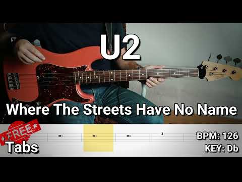 U2 - Where The Streets Have No Name (Bass Cover) Tabs