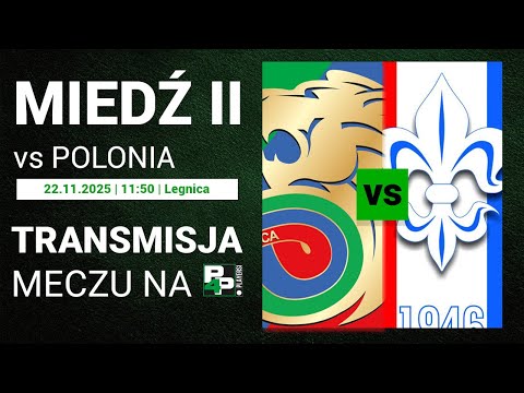 [BETCLIC III LIGA] Miedź II Legnica - Polonia Nysa | 18 kolejka