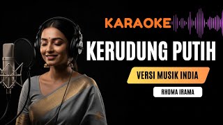 Download lagu Rhoma Irama Kerudung Putih Karaoke Dangdut Musik India | STF Perjuangan & Doa mp3