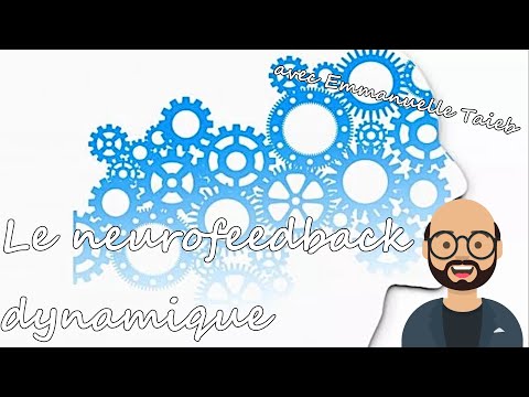 "Le Neurofeedback dynamique" avec Shlomi Levi et Emmanuelle Taieb.