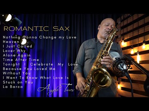 TONIGHT I CELEBRATE MY LOVE - The Best Love Songs - Sax Cover (Angelo Torres) GREATEST COLLECTION 5