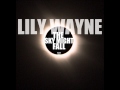 Lily Wayne - The Sky Might Fall [Kid Cudi cover ...