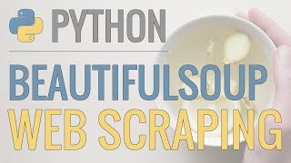  - Python Tutorial: Web Scraping with BeautifulSoup and Requests