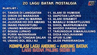 Download lagu Lagu Batak Paling Sedih || Kompilasi Andung andung Batak || Lagu Batak Nostalgia mp3