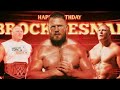 Happy Birthday The Beast Brock Lesnar