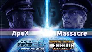 `ApeX- vs Massacre - World Series 2026 | C&C Generals Zero Hour