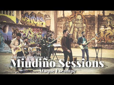 Miudiño Sessions #31 - Ataque Escampe