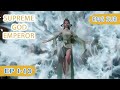 ENG SUB Supreme God Emperor EP1 10 English