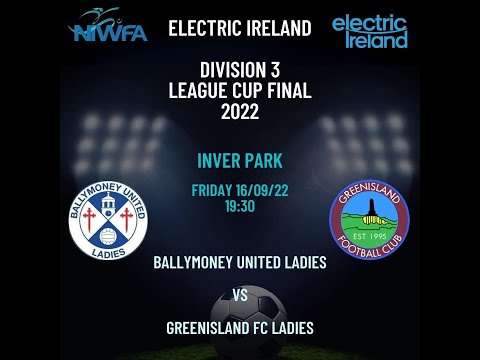 Match Highlights NIWFA Division Three League Cup Final