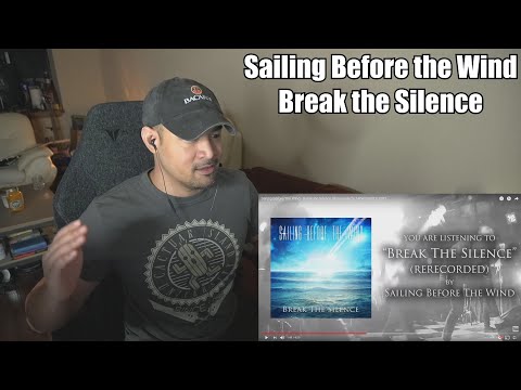 Sailing Before the Wind - Break the Silence (Metal Monday!) (Reaction/Request)
