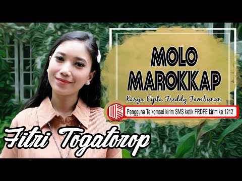 MARIA FITRI R.TOGATOROP - MOLO MAROKKAP - LAGU POP BATAK TERBAIK [ LYRICS ]