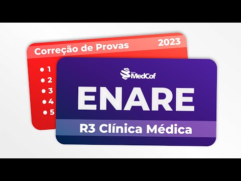 CORREÇÃO PROVA RESIDÊNCIA MÉDICA - ENARE 2023 R3 CLÍNICA MÉDICA