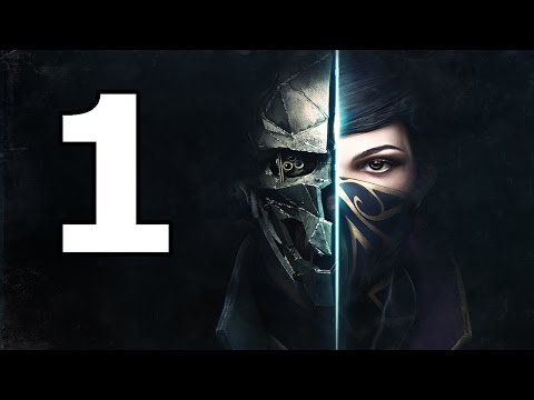 Dishonored 2 Walkthrough Part 1 - No Commentary Playthrough (PS4)