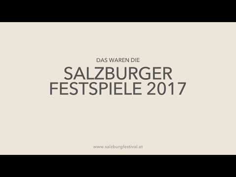 Salzburger Festspiele 2017 • Best Of