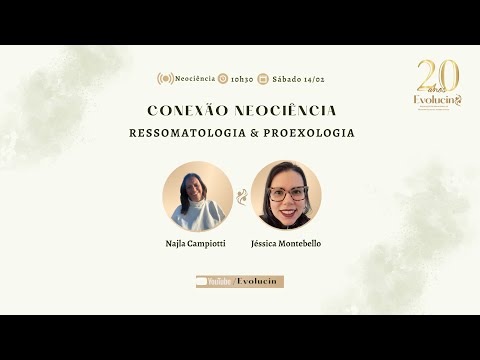 Conexão Neociência - Ressomatologia & Proexologia