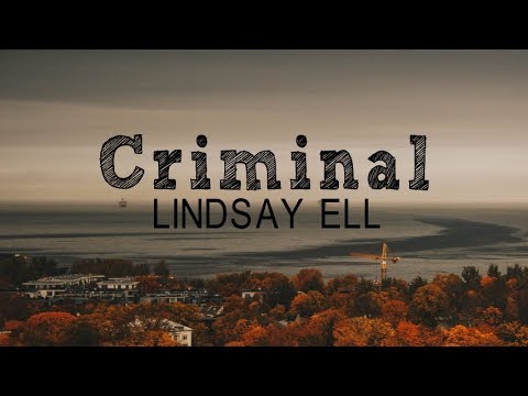 Lindsay Ell - Criminal (Lyrics)