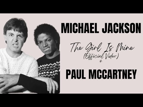 Michael Jackson (with Paul McCartney) - The Girl Is Mine (Official Video) 4K